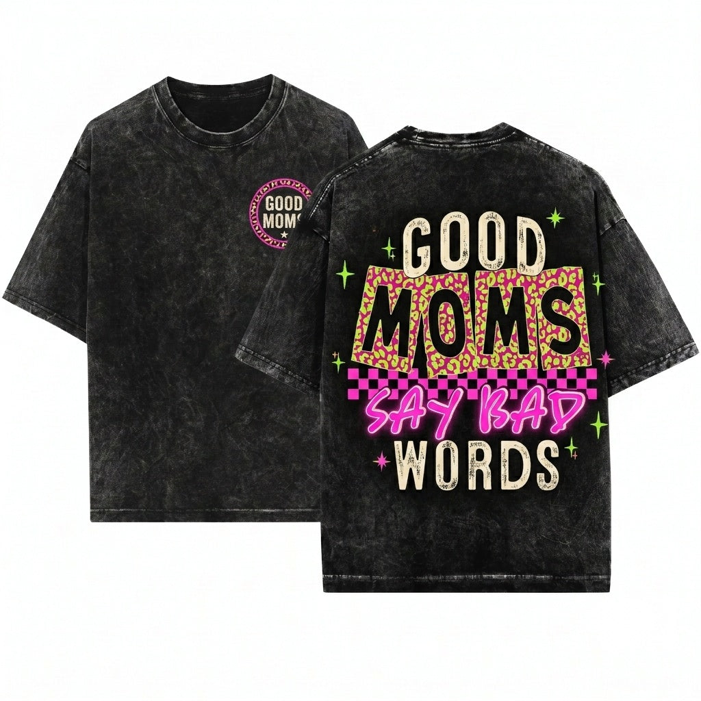 Leopard Good Moms Say Bad Words Funny Quote Checkered Mama Trendy Edgy Mothers Day Sublimation Graphic Apparel Unisex Wash T-Shirt