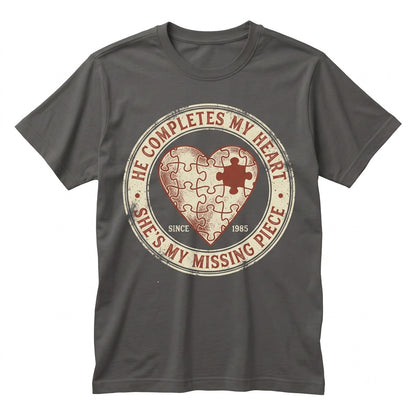 Funny Sarcastic Matching Couple Valentine Puzzle Heart Graphic Gift Unisex TShirt