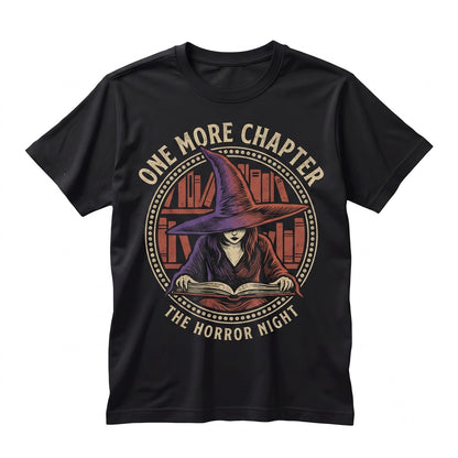 One More Chapter Witch Reading Halloween Spooky Reader Book Lover Gift Unisex TShirt