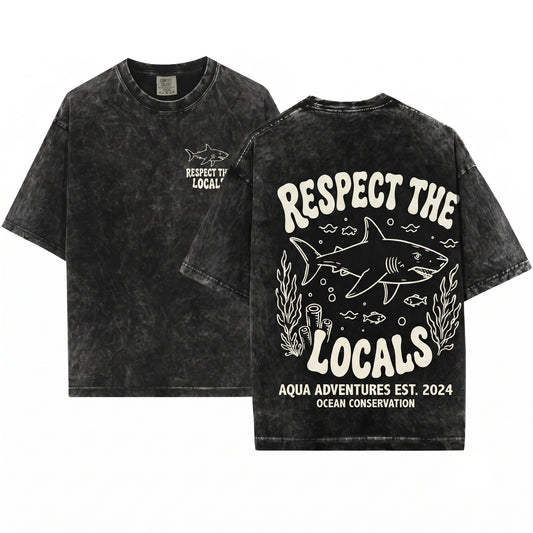 Vintage Respect The Locals Shark Ocean Predator Wildlife Coastal Retro Beach Graphic Top Gift Unisex Wash T-Shirt