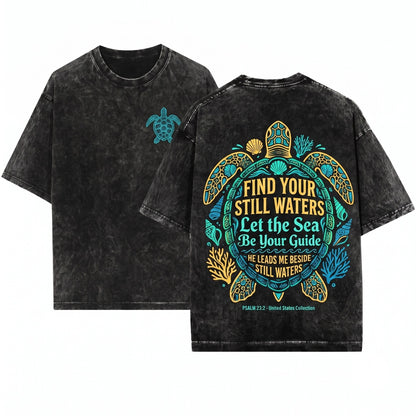 He Leads Me Beside Still Waters Psalm 23 Faith Based Sea Turtle Coastal Christian Beach Unisex Wash T-Shirt