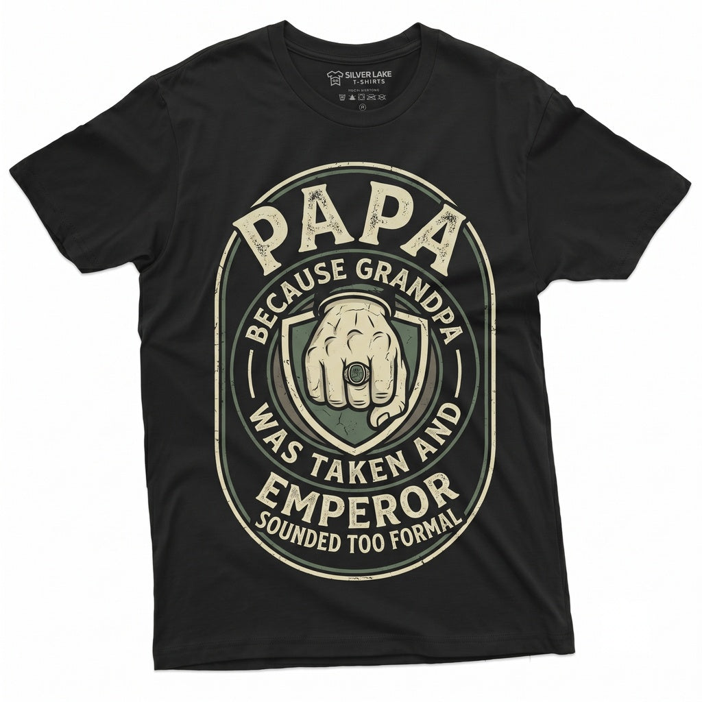 Funny Papa Emperor Humorous Grandfather Christmas Gifts Xmas Apparel For Grandpa Men Unisex TShirt