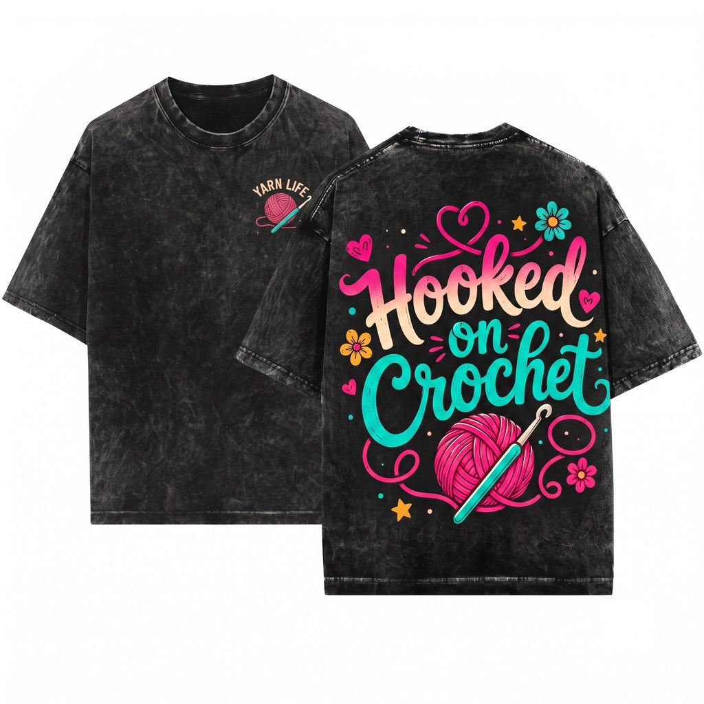 Hooked on Crochet Crafter Gift Yarn Lover Cozy Knitting Apparel Unisex Wash T-Shirt