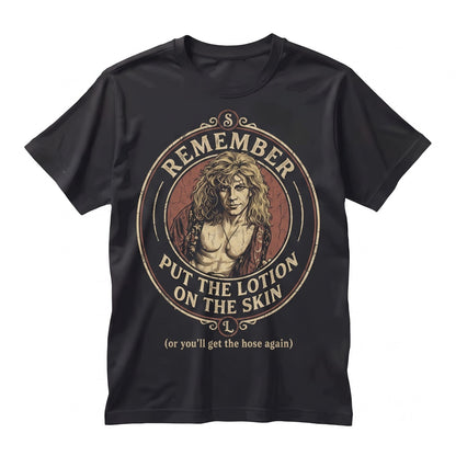 Funny Lotion On The Skin Buffalo Bill Horror Movie Quote Graphic Vintage Novelty Unisex TShirt
