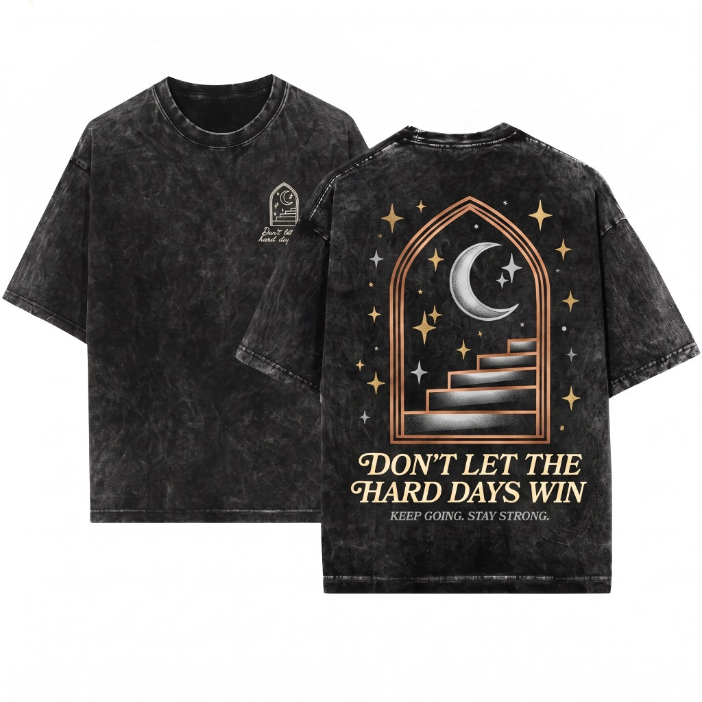 Dont Let the Hard Days Win Embroidered Nesta Archeron Mental Health Unisex Wash T-Shirt