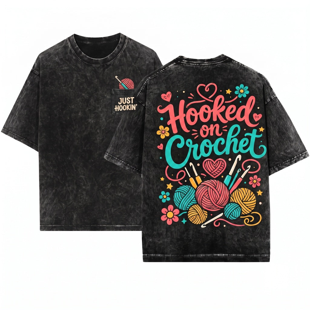 Hooked on Crochet Crafter Gift Yarn Lover Cozy Knitting Apparel Unisex Wash T-Shirt