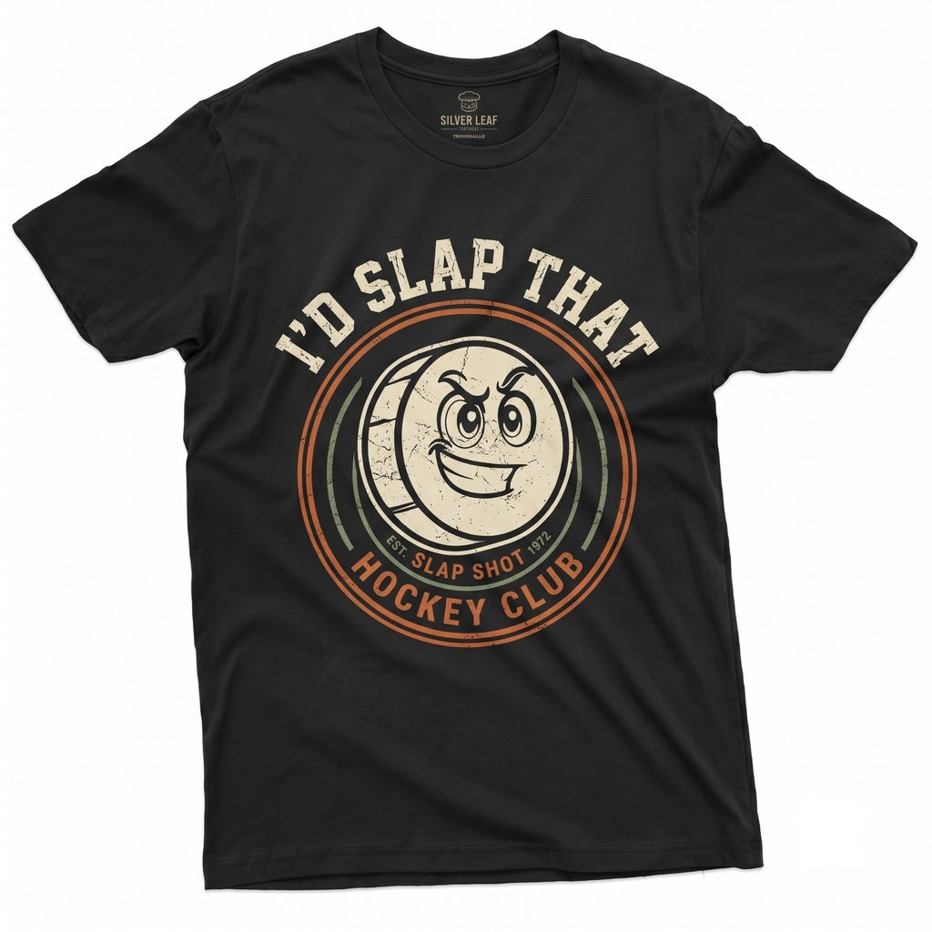 Funny Ice Hockey Id Slap That Humor Graphic Novelty Birthday Christmas Gifts Idea For Him Men Unisex TShirt