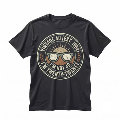 I’m Not 40 Twenty Graphic Humor Gift, Turning 40th Birthday Funny Top Unisex TShirt