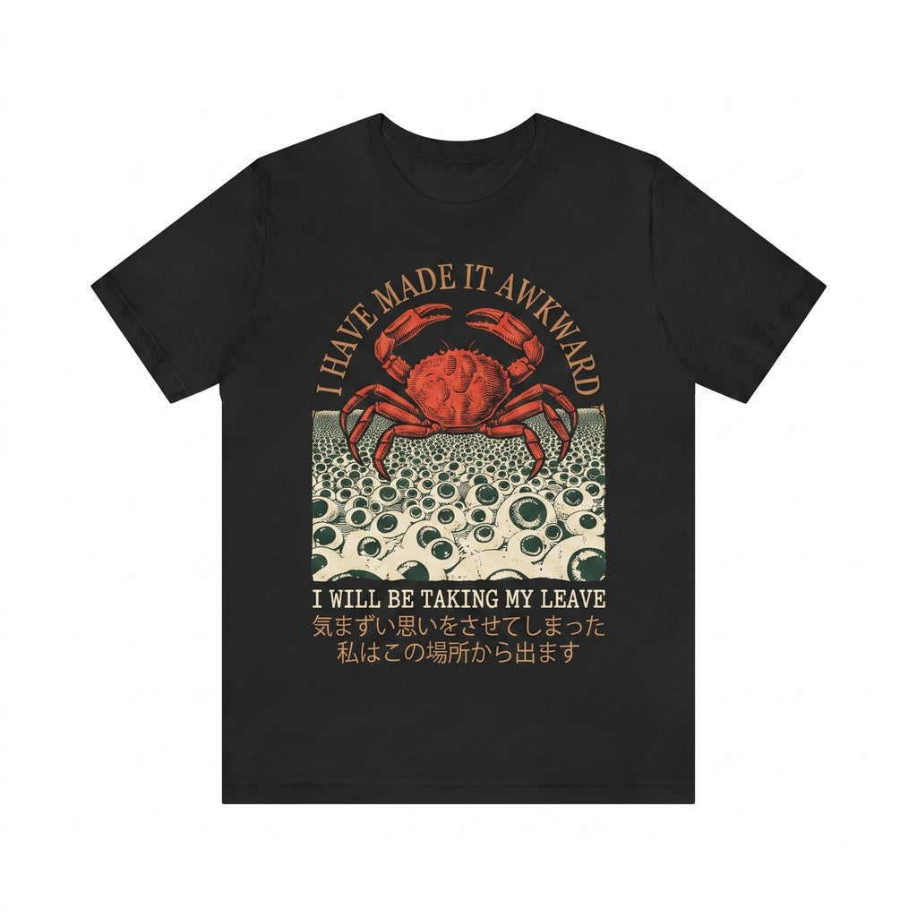 I Have Made It Awkward Japanese Spider Crab Funny Graphic Ocean Animal Cotton Tank Top Unisex TShirt