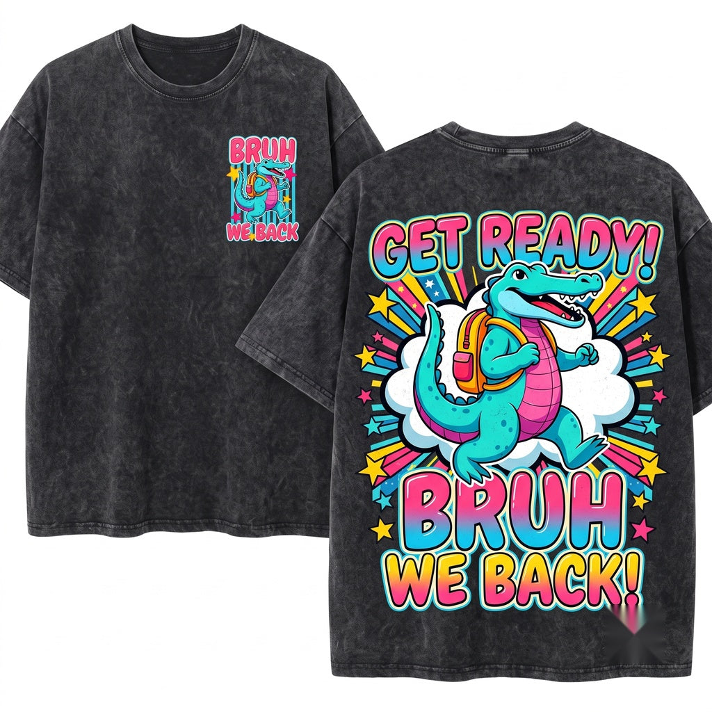 Bruh We Back Funny Alligator Student Back To School Teacher Unisex Wash T-Shirt