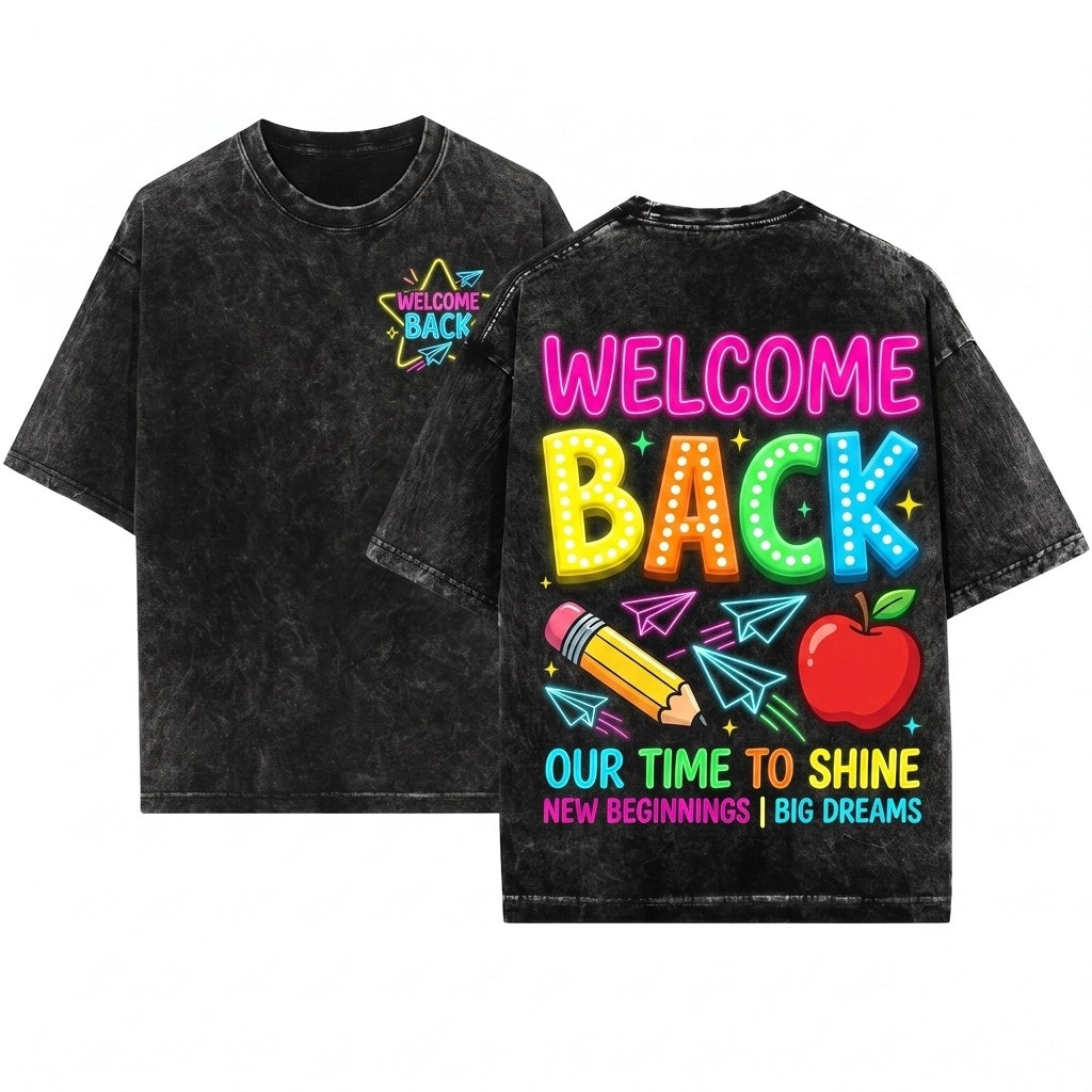 Welcome Back Im Glad Youre Here Colorful First Day School Teacher Gift Unisex Wash T-Shirt