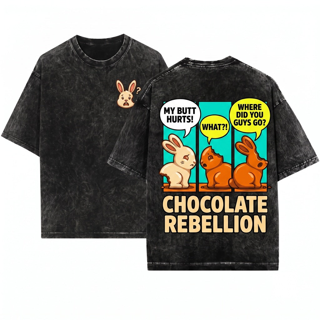 My Butt Hurts Chocolate Bunny Cute Easter Egg Funny Gift Adult Celebration Unisex Wash T-Shirt