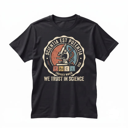 We Trust In Science Supporter Medical Professionalism Present Unisex TShirt