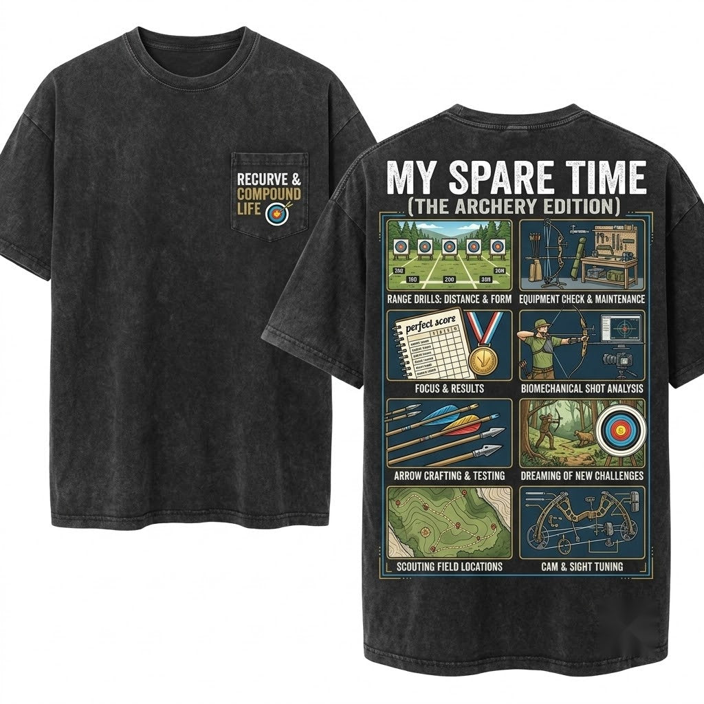 Archer Spare Time Funny Archery Gift Bow Hunter Target Lover Outdoor Hobby Enthusiast Apparel Unisex Wash T-Shirt