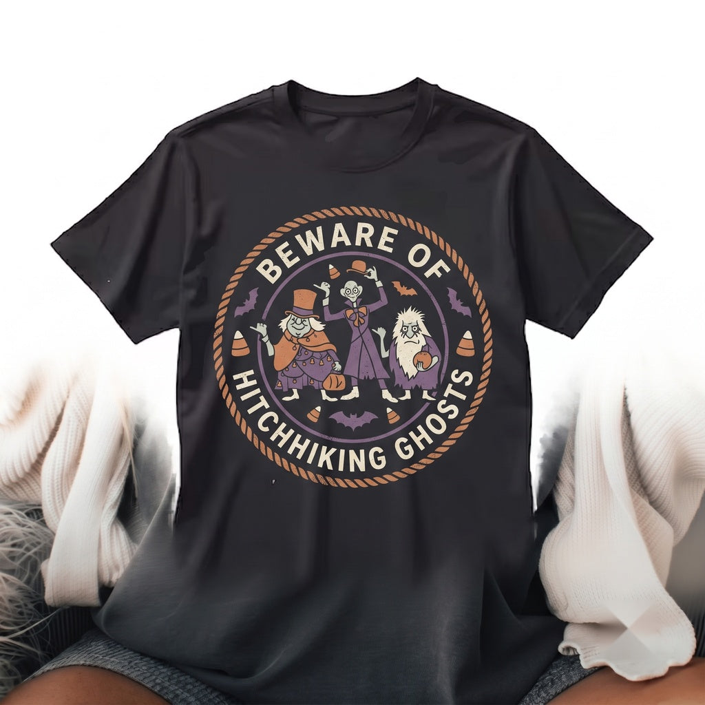 Haunted Mansion Beware Hitchhiking Ghosts Halloween Ride Welcome Foolish Mortals Graphic Family Unisex TShirt