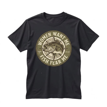 Women Want Me Fish Fear Meme Vintage Fishing Graphic Humor Gift Top Unisex TShirt