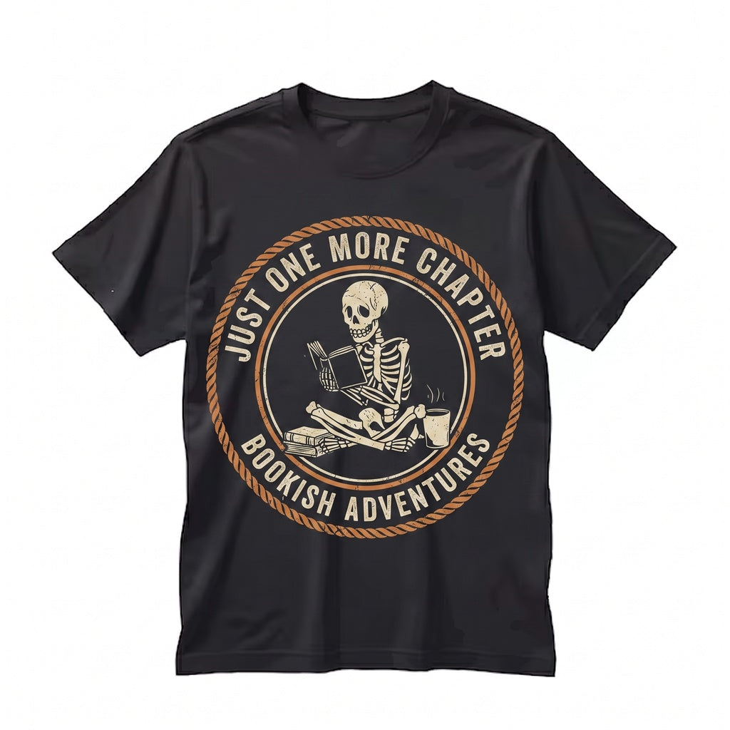 Just One More Chapter Funny Skeleton Bookish Reader Graphic Top, Bookworm Gift Unisex TShirt