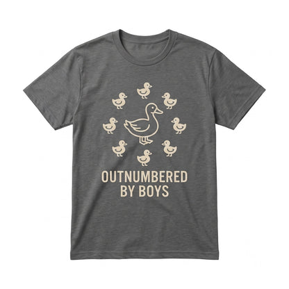 Outnumbered By Boys Funny Motherhood Graphic Cute Mama Casual Mom Gift Apparel Unisex TShirt