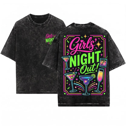 Girls Night Out Funny Best Price Party Tee Unisex Wash T-Shirt