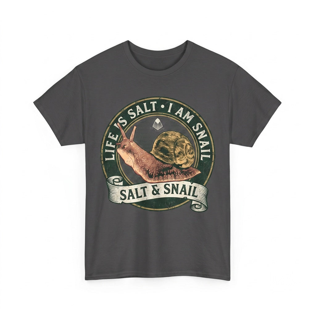 Life Is Salt I Am Snail Graphic Humor Retro Aesthetic Apparel Unisex TShirt