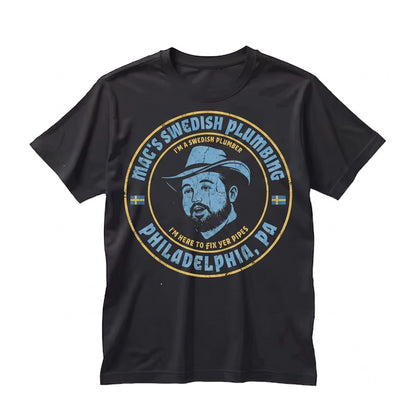 Macs Swedish Plumbing Funny Always Sunny In Philadelphia Graphic Novelty Vintage Cotton Unisex TShirt