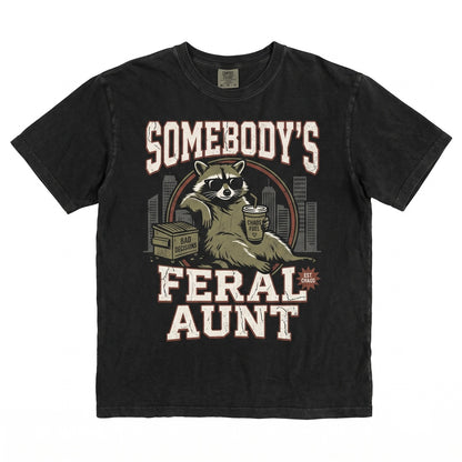 Somebodys Feral Aunt Funny Raccoon Graphic Cool Auntie Gift Pregnancy Reveal Unisex TShirt
