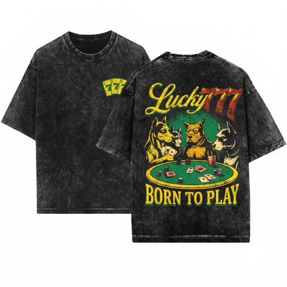 Lucky 777 Poker Dog Vintage Graphic Casino Gambler Unisex Wash T-Shirt
