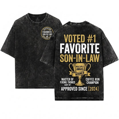 Funny Favorite Son In Law Family Birthday Christmas Present For Him Unisex Wash T-Shirt