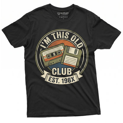 Vintage 80s 90s Retro Cassette Tape Graphic Im This Old Nostalgia Mens Classic Dad Gift Cotton Short Sleeve Top Unisex TShirt