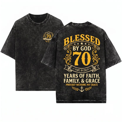 Blessed By God 70 Years Faith Christian Birthday Anniversary Gift Religious Unisex Wash T-Shirt