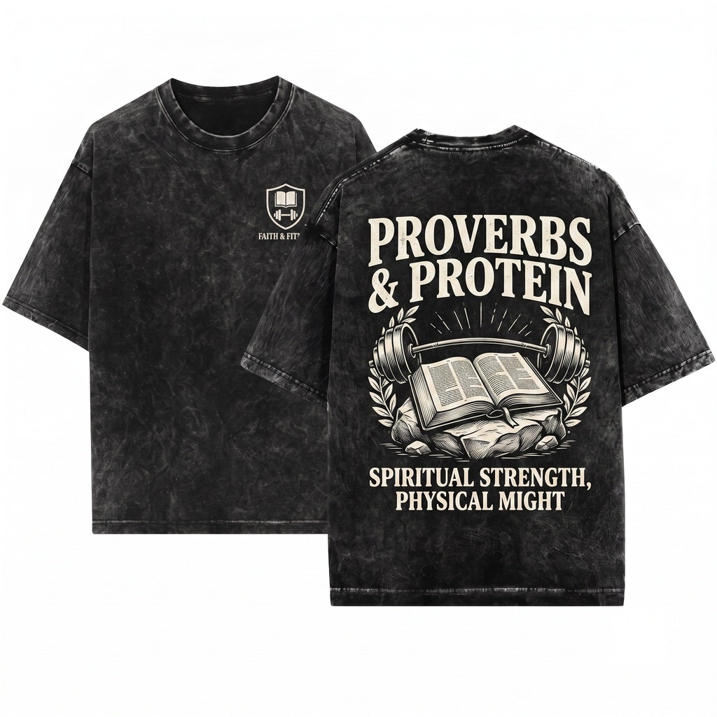 Proverbs and Protein Funny Faith Gym Fitness Athletic Graphic Apparel Unisex Wash T-Shirt