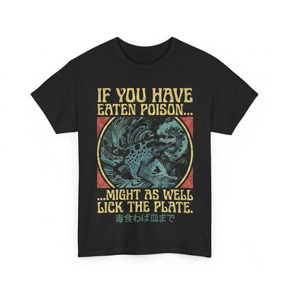 Might As Well Lick The Plate Funny Frog Japanese Proverb Graphic Apparel Unisex TShirt
