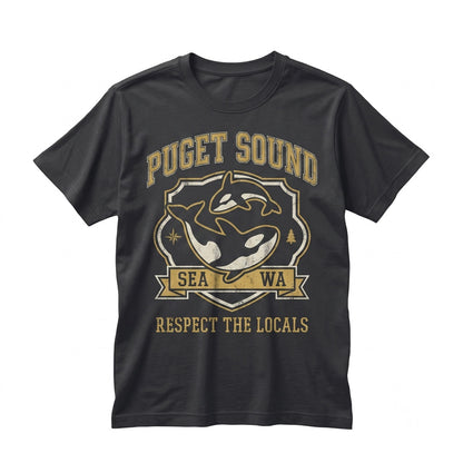 Respect The Locals Puget Sound Orcas Seattle Washington Pacific Northwest Nature Lovers Embroidered Gift Unisex TShirt