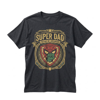 Personalized Daddy You Are My Superheroes Two-Sided Graphic Top, Fathers Day Gift From Son, Dad Unisex TShirt