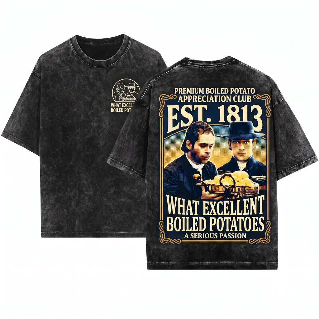 Boiled Potatoes Funny Meme Pride Prejudice Fitzwilliam Darcy Elizabeth Bennet Ring Doll Unisex Wash T-Shirt