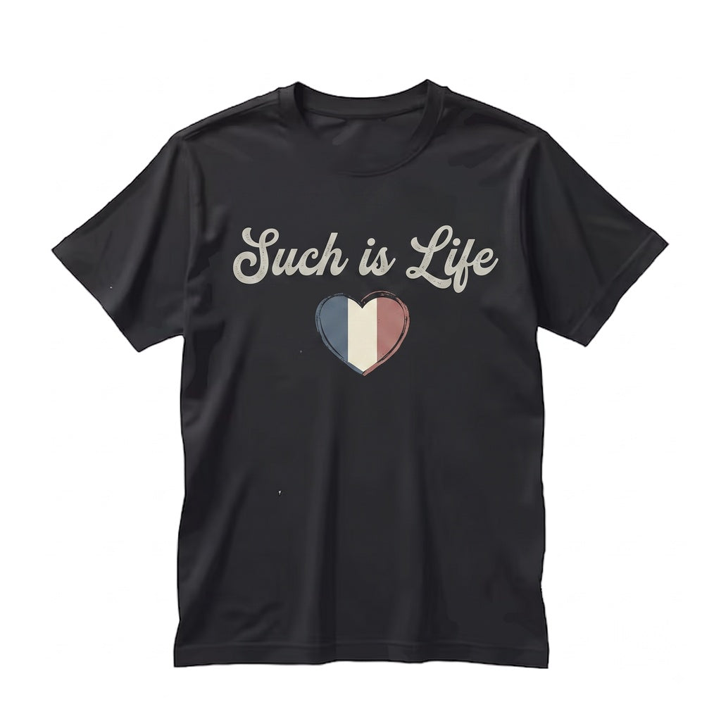 Cest La Vie French Parisian Graphic Cotton Casual Top Unisex TShirt