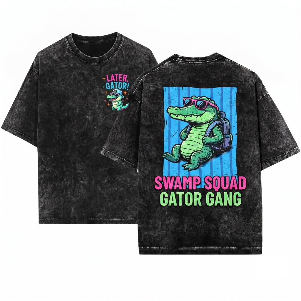 Later Gator Sarcastic Funny Offensive Alligator Crocodile Mom Unisex Wash T-Shirt