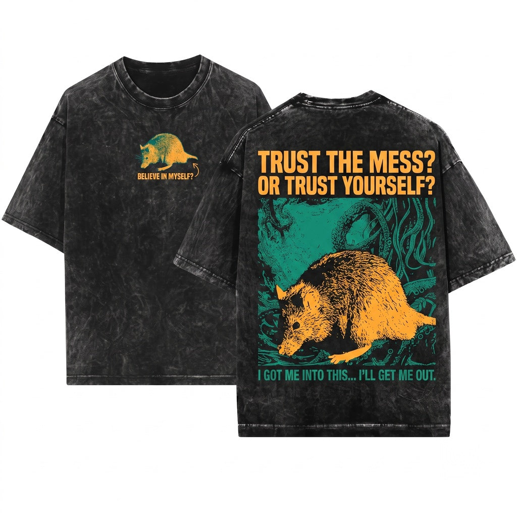 Long Size Believe in Myself Rat Unisex Wash T-Shirt