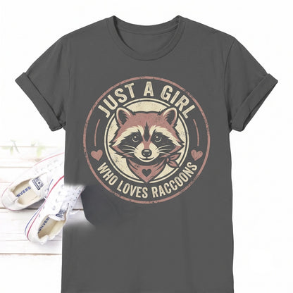 Just A Girl Who Loves Raccoons Gift, Funny Trash Panda Lover Costume, Cute Wildlife Zoologist Animal Outfit, Zookeeper Unisex