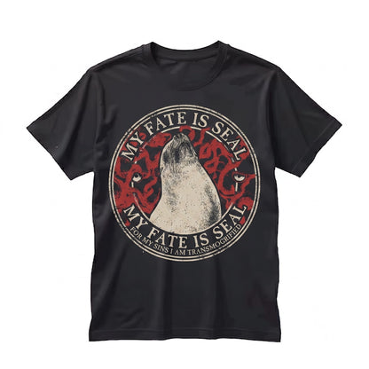 My Fate is Sealed Graphic Art Print Graphic Unisex TShirt