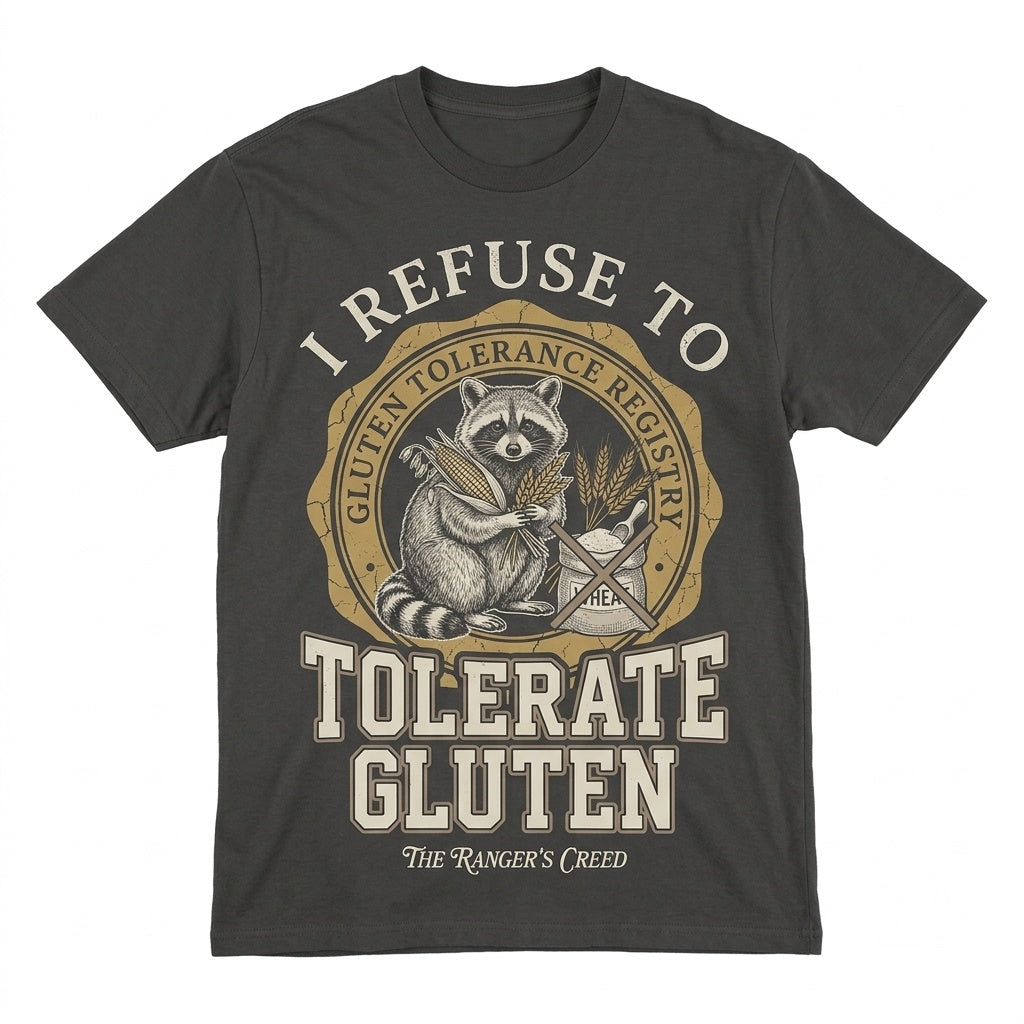 I Refuse To Tolerate Gluten Vintage Graphic Tee Gift Unisex TShirt