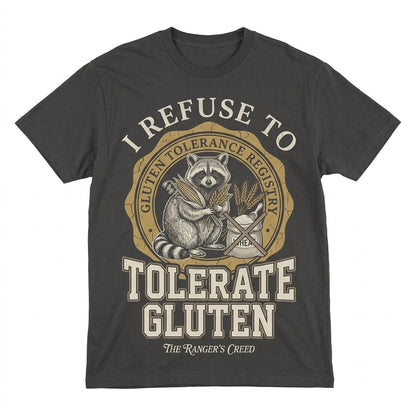 I Refuse To Tolerate Gluten Vintage Graphic Tee Gift Unisex TShirt