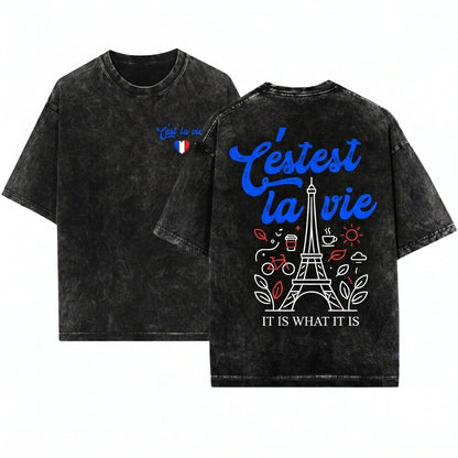 Cest la Vie Parisian Graphic Cotton Unisex Wash T-Shirt