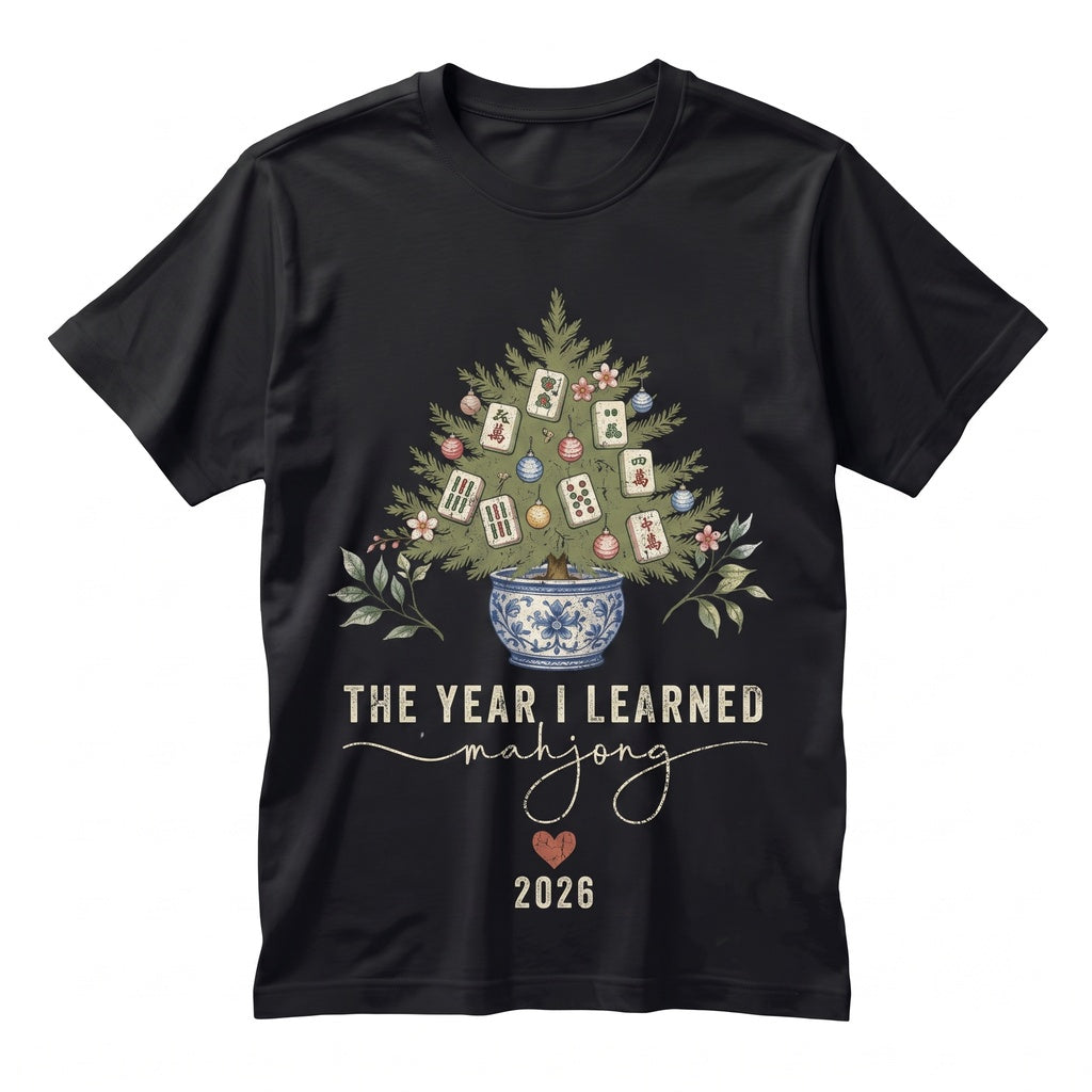 The Year I Learned Mahjong Funny 2026 Christmas Group Gift Merry Chinoiserie Club Graphic Apparel Unisex TShirt