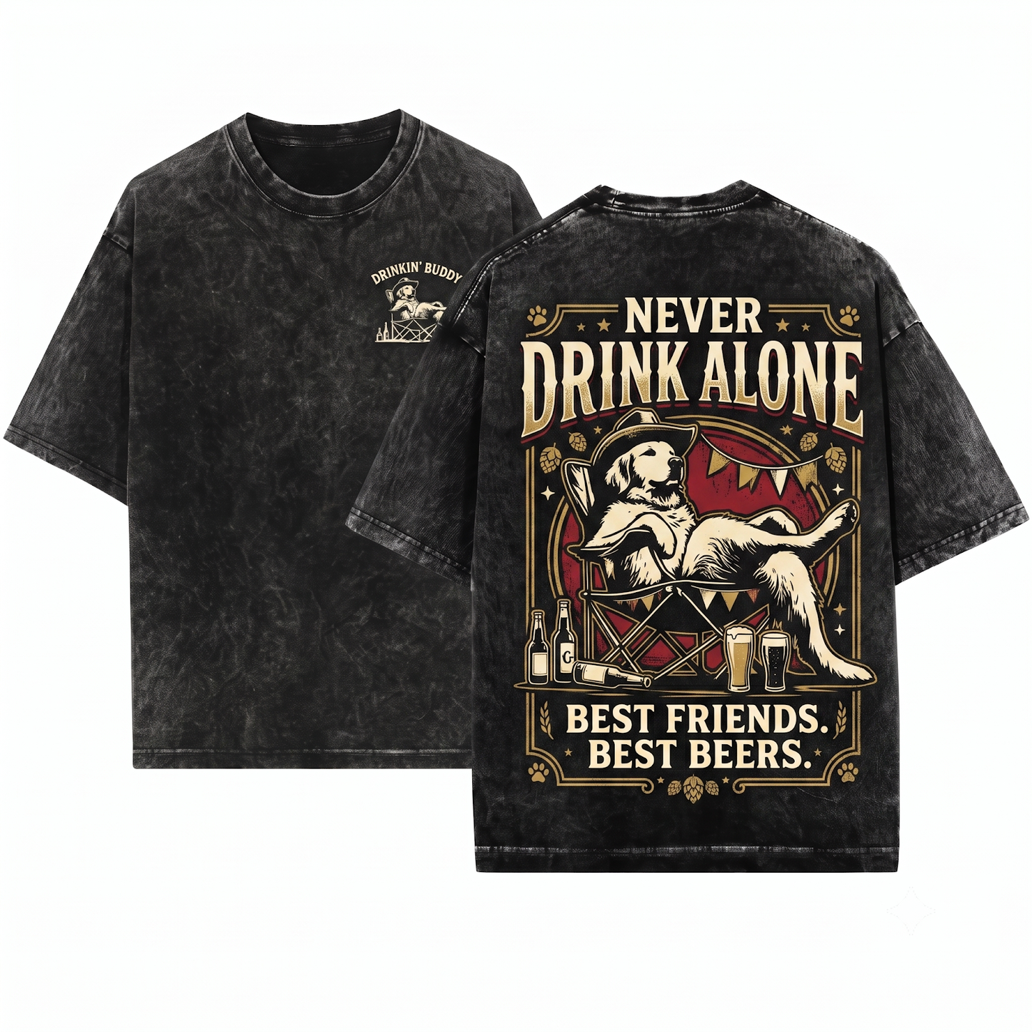 Golden Retriever Never Drink Alone Graphic Tee - Funny Dog Drinking Buddy Gift Outdoor Camping Chair Unisex Heavyweight Garment-Dyed T-Shirt