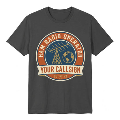 Personalized Ham Radio Operator Apparel, Custom Callsign Amateur Enthusiast Present, Vintage Tech Hobbyist Clothing, Unisex TShirt
