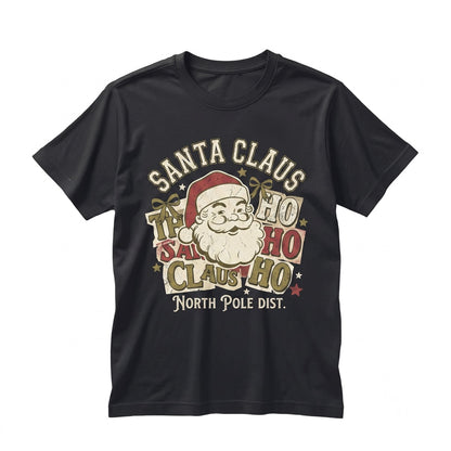 Ho Ho Ho Christmas Santa Claus Cute Family Holiday Celebrations Graphic Top Unisex TShirt
