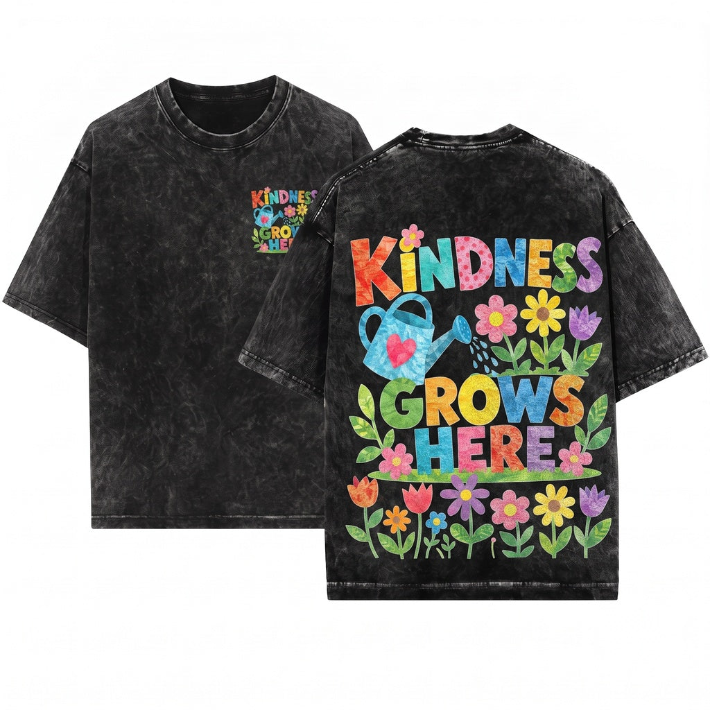 Kindness Grows Here Teacher Garden Floral Classroom School Inspiration Graphic Gift Top Unisex Wash T-Shirt