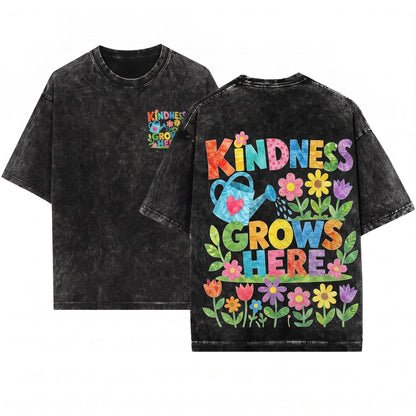 Kindness Grows Here Teacher Garden Floral Classroom School Inspiration Graphic Gift Top Unisex Wash T-Shirt