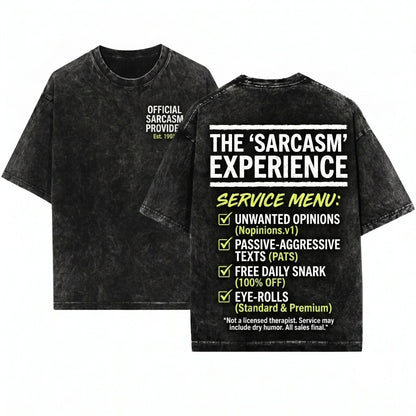 Funny Sarcastic Customer Service Humorous Saying Sassy Novelty Gift Lover Unisex Wash T-Shirt
